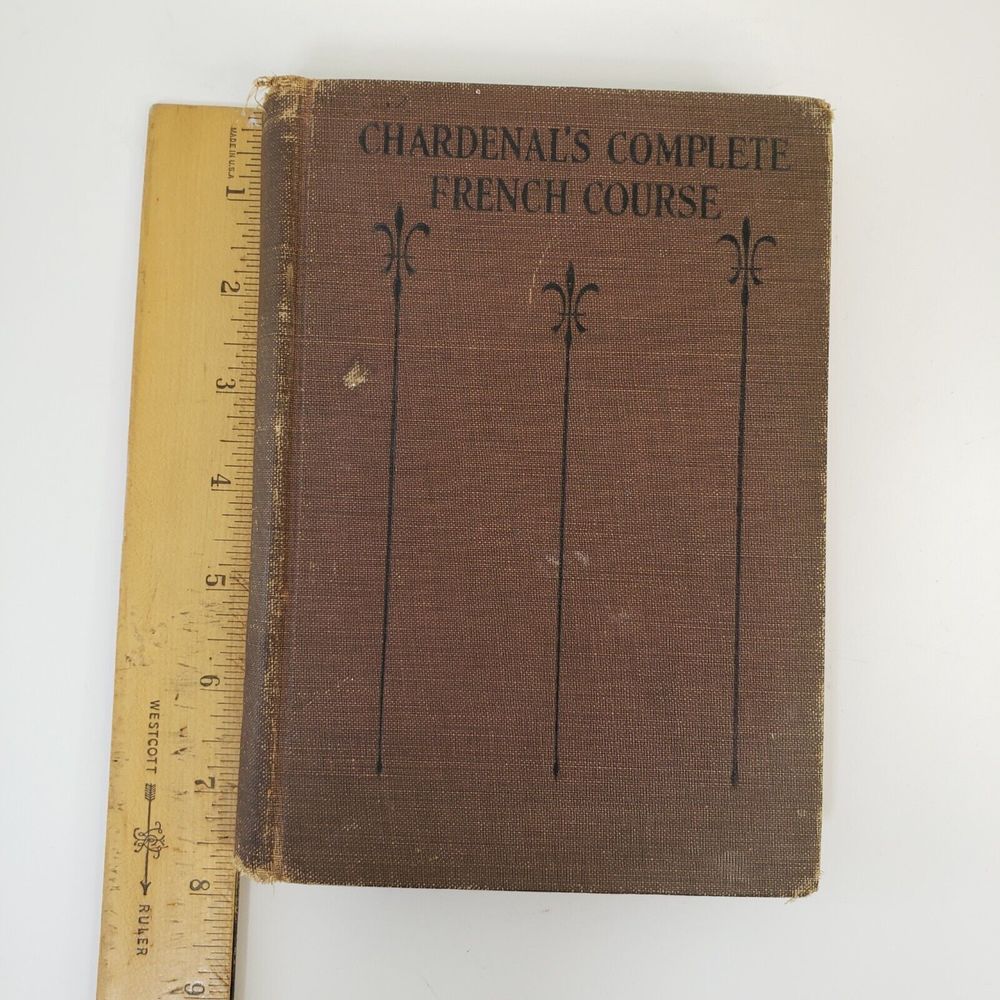 Chardenal's Complete French Course Textbook 1920 Hardback Allyn Bacon Illus